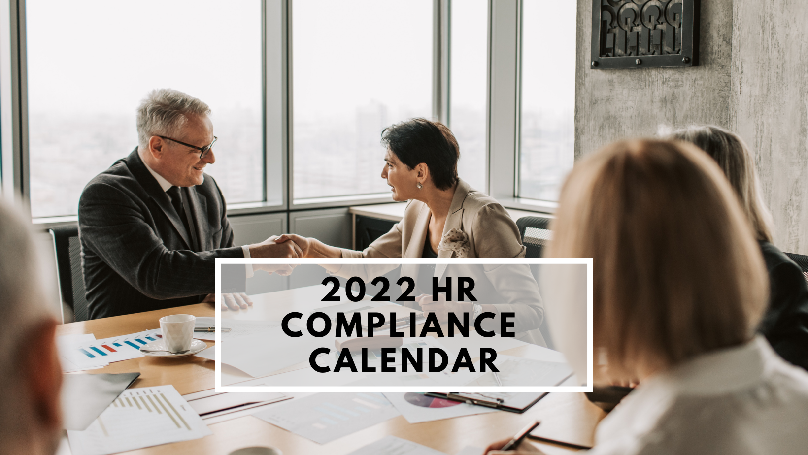 2022 Compliance Calendar An HR Guide